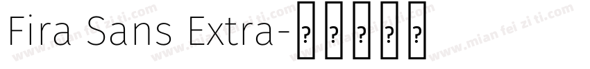 Fira Sans Extra字体转换